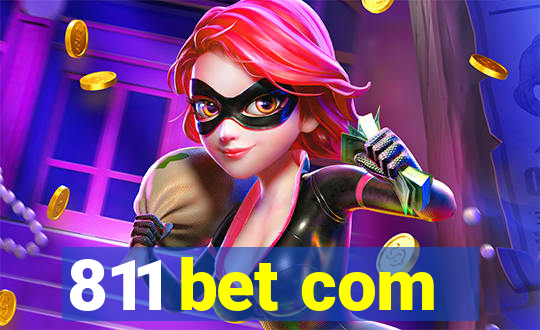 811 bet com
